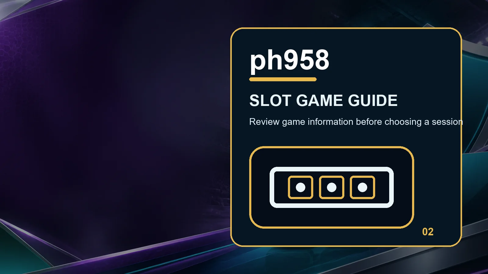 ph958 slots full-width visual guide 2